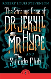 Buy The Strange Case of Dr Jekyll And Mr Hyde & the Suicide Club