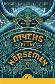 Buy Myths of the Norsemen