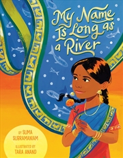 Buy My Name Is Long as a River