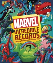 Buy Marvel Incredible Records: Amazing Powers and Astonishing Stats