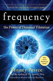 Buy Frequency: The Power Of Personal Vibration (Transformation Series)