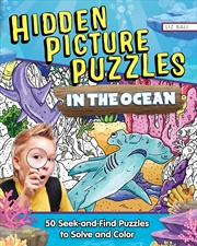 Buy Hidden Picture Puzzles In The Ocean: 50 Seek-And-Find Puzzles To Solve And Color (Happy Fox Books) 2