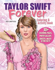 Buy Taylor Swift Forever Coloring & Activity Book (Design Originals) For Swifties of All Ages