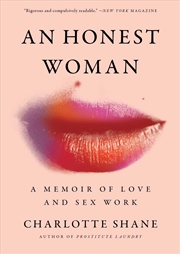 Buy An Honest Woman: A Memoir Of Love And Sex Work