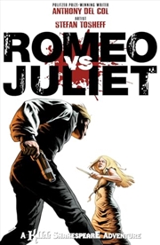 Buy Romeo Vs. Juliet: A Kill Shakespeare Adventure