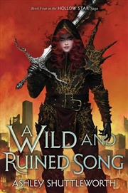 Buy A Wild And Ruined Song (4) (Hollow Star Saga)