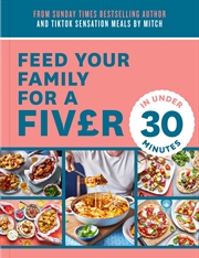 Buy Feed Your Family For A Fiver - In Under 30 Minutes!