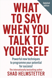 Buy What To Say When You Talk To Yourself