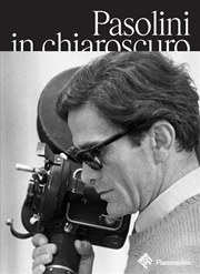Buy Pasolini In Chiaroscuro