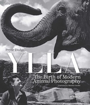Buy Ylla: The Birth Of Modern Animal Photography