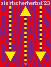 Buy steirischer herbst '23: Humans and Demons (Catalogue) /anglais