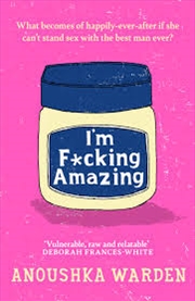 Buy I'M F*Cking Amazing