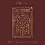 Buy Dream Catcher - 2nd Single [Nightmare- Fall Asleep In The Mirror]