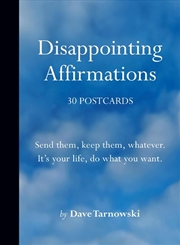 Buy Disappointing Affirmations: 30 Postcards