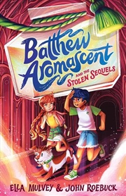 Buy Batthew Aromascent And The Stolen Sequels