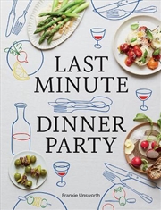 Buy Last Minute Dinner Party