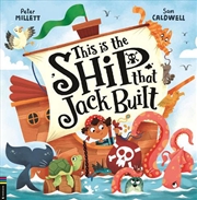 Buy This Is The Ship That Jack Built