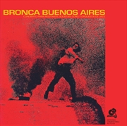 Buy Bronca Buenos Aires