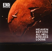 Buy Heaven Before All Hell Breaks
