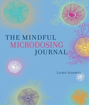 Buy The Mindful Microdosing Journal