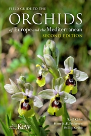 Buy Field Guide to the Orchids of Europe and the Mediterranean