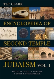 Buy T&T Clark Encyclopedia Of Second Temple Judaism Volume One