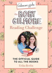 Buy Gilmore Girls - The Rory Gilmore Reading Challenge