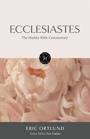 Buy The Hodder Bible Commentary: Ecclesiastes