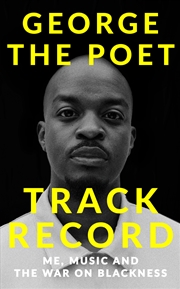 Buy Track Record: Me, Music, and the War on Blackness