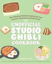 Buy The Unofficial Studio Ghibli Cookbook