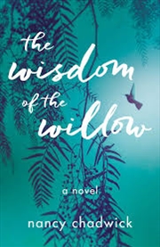 Buy The Wisdom Of The Willow