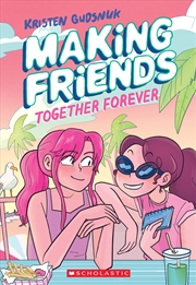 Buy Together Forever (Making Friends #4)