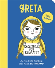 Buy Greta Thunberg (My First Little People, Big Dreams)