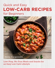 Buy Low Carb Recipes for Beginners (Quick and Easy)