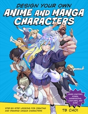 Buy Design Your Own Anime and Manga Characters