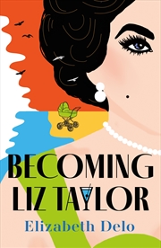 Buy Becoming Liz Taylor