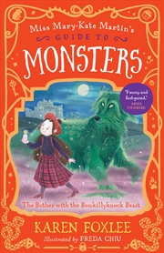 Buy The Bother with the Bonkillyknock Beast: Miss Mary-Kate Martin's Guide to Monsters 3
