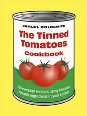 Buy The Tinned Tomatoes Cookbook