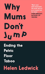 Buy Why Mums Don't Jump