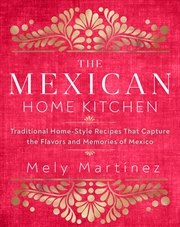 Buy The Mexican Home Kitchen