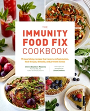 Buy The Immunity Food Fix Cookbook