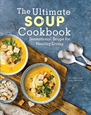 Buy The Ultimate Soup Cookbook