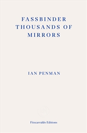Buy Fassbinder Thousands of Mirrors