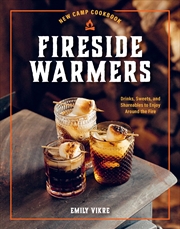 Buy Fireside Warmers (New Camp Cookbook)