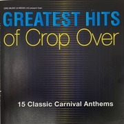 Buy Greatest Hits Of Crop Over