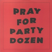 Buy Pray For Party Dozen
