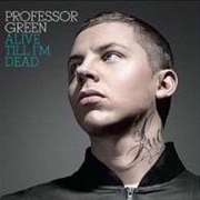 Buy Alive Till I'm Dead