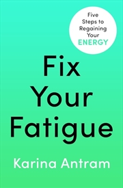 Buy Fix Your Fatigue