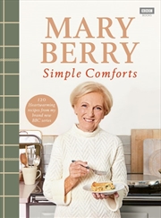 Buy Mary Berry's Simple Comforts