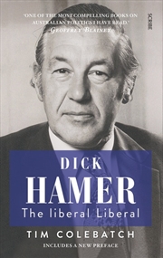 Buy Dick Hamer: the liberal Liberal